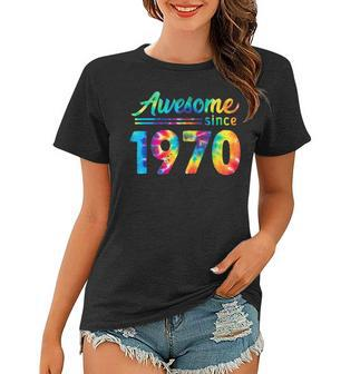 52Nd Birthday 52 Years Old Tie Dye Bday Awesome 1970 Women T-shirt - Seseable