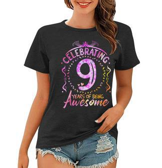 9 Years Of Being Awesome 9 Year Old Birthday Kid Girl Women T-shirt - Seseable