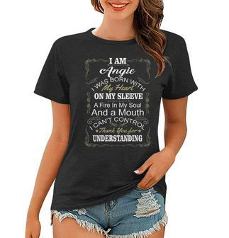 Angie Name Gift I Am Angie I Was Born With My Heart On My Sleeve Women T-shirt - Seseable