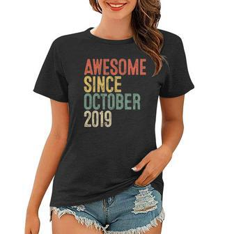 Awesome Since October 2019 3Rd Birthday Gift 3 Years Old Women T-shirt | Mazezy