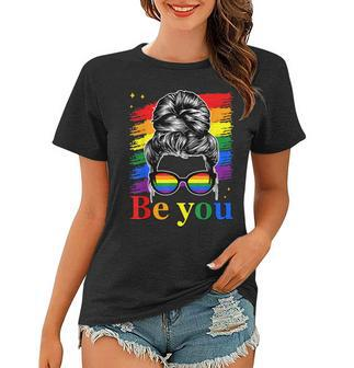 Be You Pride Lgbtq Gay Lgbt Ally Rainbow Flag Woman Face Women T-shirt | Mazezy