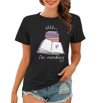 Book Reading Library Shh Im Reading Women T-shirt - Thegiftio UK