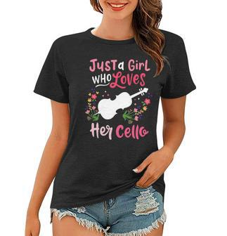 Cello Just A Girl Who Loves Her Cello Gift For Cellist Women T-shirt | Mazezy