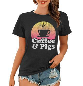 Coffee And Pigs Pig Coffee Lover Women T-shirt - Thegiftio UK