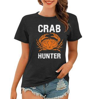 Crab Hunter Crab Lover Vintage Crab Women T-shirt