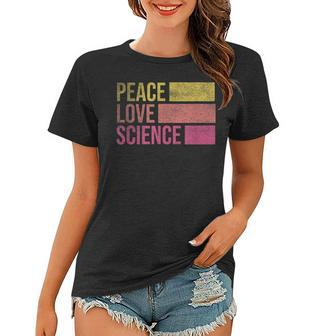Funny Peace Love Science Lovers Math Chemistry Teacher Gift Women T-shirt - Thegiftio UK