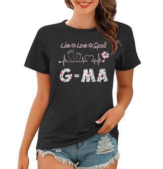 G Ma Grandma Gift G Ma Live Love Spoil Women T-shirt - Seseable