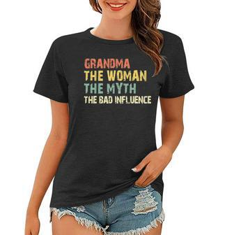 Grandma Woman Myth Bad Influence Vintage Gift Women T-shirt | Mazezy
