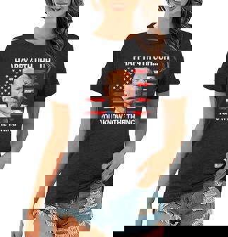 Happy Uh You Know The Thing Funny Joe Biden 4Th Of July Women T-shirt | Mazezy