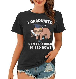 I Graduated Can I Go Back To Bed Now Funny Graduation Sloth V2 Women T-shirt - Thegiftio UK