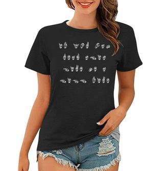 If You Can Read This Asl Sign Language Deaf Interpreter Women T-shirt | Mazezy