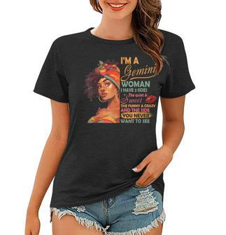 Im A Gemini Woman I Have 3 Sides Gemini Birthday Women T-shirt - Seseable