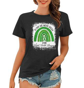 In May We Wear Green For Mental Health Awareness Rainbow Women T-shirt | Mazezy