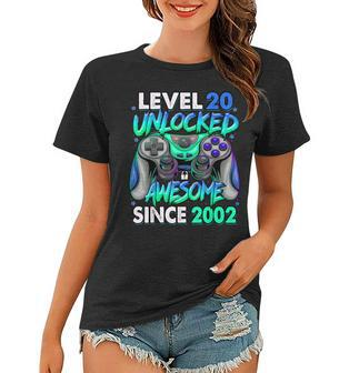 Level 20 Unlocked Awesome Since 2002 20Th Birthday Gaming V4 Women T-shirt - Seseable