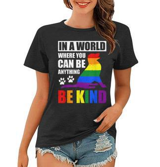 Lgbt Gay Pride In A World Where You Can Be Anything Be Kind V3 Women T-shirt - Seseable