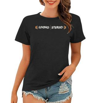 Living Stereo Full Color Arrows Speakers Design Women T-shirt | Mazezy