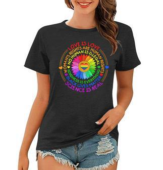 Love Is Love Science Is Real Kindness Is Everything Lgbt Women T-shirt | Mazezy UK