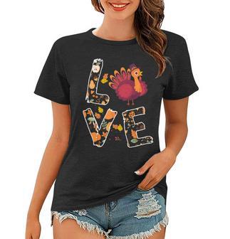 Love Turkey Thanksgiving Happy Fall 20 Shirt Women T-shirt | Favorety