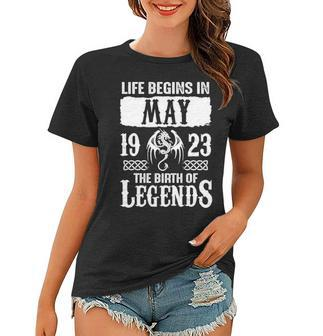May 1923 Birthday Life Begins In May 1923 Women T-shirt - Seseable