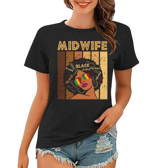 Midwife Afro African American Women Black History Month Women T-shirt | Mazezy
