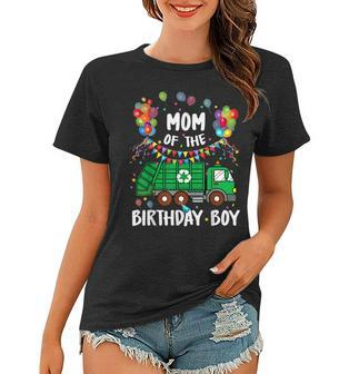 Mom Of The Birthday Boy Garbage Truck Women T-shirt - Seseable