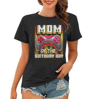 Mom Of The Birthday Boy Matching Video Gamer Birthday Party Women T-shirt - Seseable