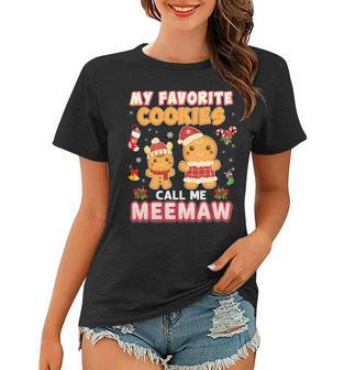 My Favorite Cookies Call Me Meemaw 882 Shirt Women T-shirt | Favorety UK