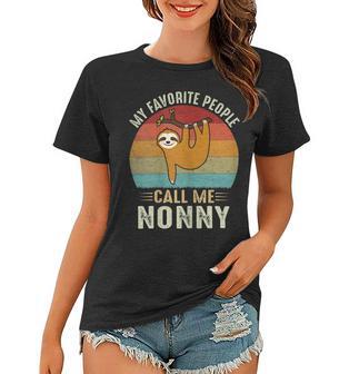 My Favorite People Call Me Nonny 302 Trending Shirt Women T-shirt | Favorety