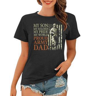 My Son My Soldier My Pride My World 696 Shirt Women T-shirt | Favorety DE