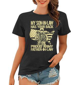 My Soninlaw Has Your Back Proud Army 688 Shirt Women T-shirt | Favorety CA