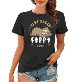 Pappy Grandpa Gift Best Sloth Pappy Ever Women T-shirt - Seseable