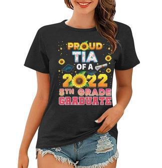 Proud Tia Of A Class 2022 5Th Grade Graduate Sunflower Last Women T-shirt - Thegiftio UK