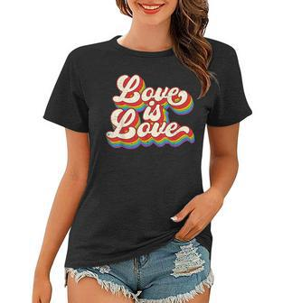 Rainbow Vintage Love Is Love Lgbt Gay Lesbian Pride Women T-shirt | Mazezy
