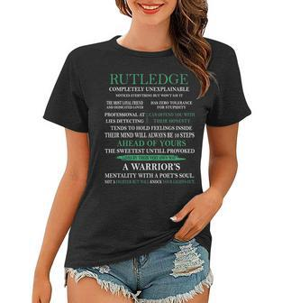 Rutledge Name Gift Rutledge Completely Unexplainable Women T-shirt - Seseable