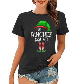 Sanchez Name Gift The Sanchez Squad Women T-shirt - Seseable