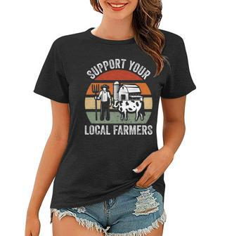 Support Your Local Farmers Farming Women T-shirt | Mazezy