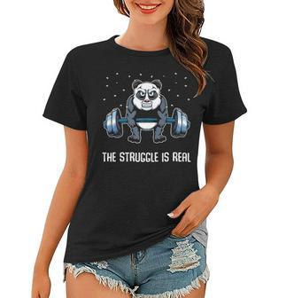 The Struggle Is Real Funny Fitness Panda Gymer Women T-shirt | Mazezy