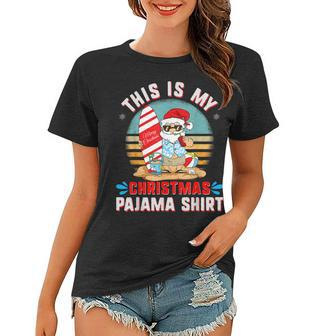 This Is My Christmas Pajama Funny Xmas Pjs Santa Kids Women T-shirt - Seseable