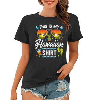 This Is My Hawaiian Luau Aloha Hawaii Beach Pineapple Women T-shirt - Seseable