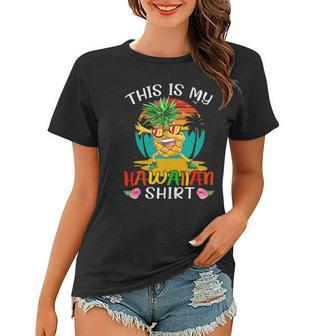This Is My Hawaiian Vintage Dabbing Pineapple Glasses Summer Women T-shirt | Mazezy