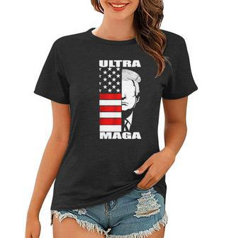Ultra Maga Proud Ultra Maga Nice Ultra Women T-shirt | Mazezy