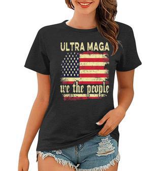 Ultra Maga We The People Vintage Women T-shirt | Favorety CA