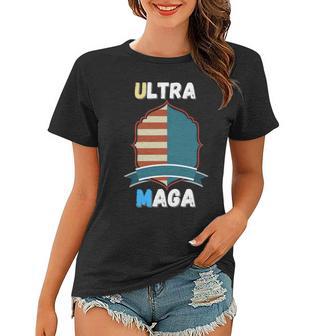 Ultra Mega Great Quote To Support Trump Women T-shirt | Favorety UK