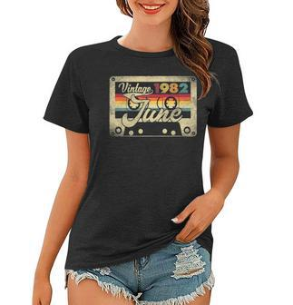 Vintage June 1982 40Th Birthday Gift 40 Years Old Retro Women T-shirt | Mazezy