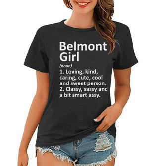 Womens Belmont Girl Nc North Carolina Funny City Home Roots Gift Women T-shirt | Mazezy