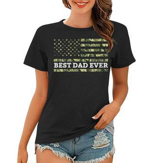 Womens Best Dad Ever American Flag Military 4Th Of July Women T-shirt - Seseable