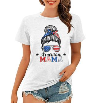 4Th Of July American Mama Messy Bun Mom Life Patriotic Mom Women T-shirt - Seseable