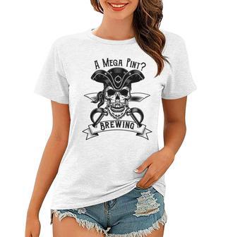 A Mega Pint Brewing Pirate Of The Mega Pint Women T-shirt | Favorety DE