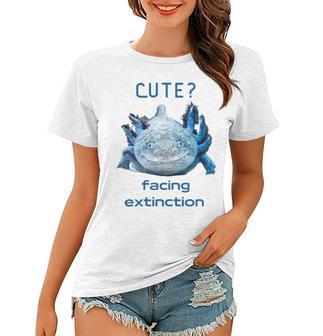 Cute Axolotl Facing Extinction Women T-shirt | Favorety