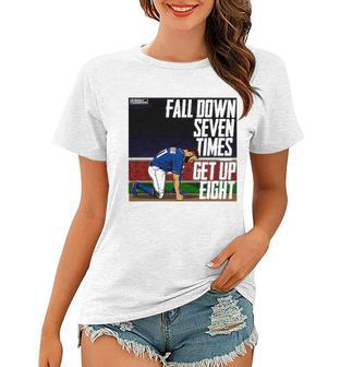 Fall Down Seven Times Get Up Eight 2022 Kevin Pillar Women T-shirt - Thegiftio UK